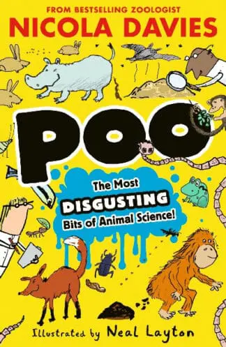 Poo: The Most Disgusting Bits of Animal Science!