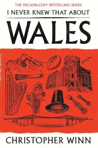 I Never Knew That About Wales