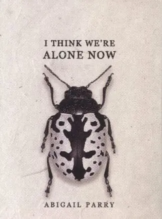 I Think We’re Alone Now