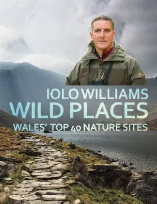 Wild Places – Wales’ Top 40 Nature Sites
