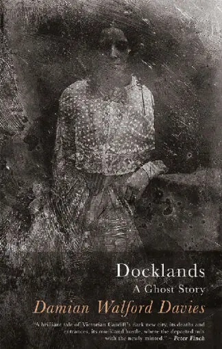 Docklands – A Ghost Story