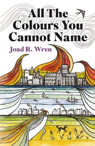 All the Colours You Cannot Name