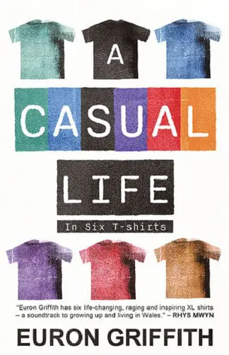 A Casual Life – in Six T-Shirts