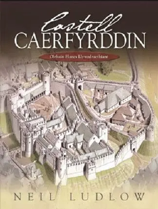 Castell Caerfyrddin – Olrhain Hanes Llywodraethiant