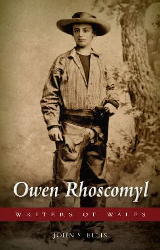 Writers of Wales: Owen Rhoscomyl