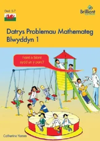 Datrys Problemau Mathemateg – Blwyddyn 1