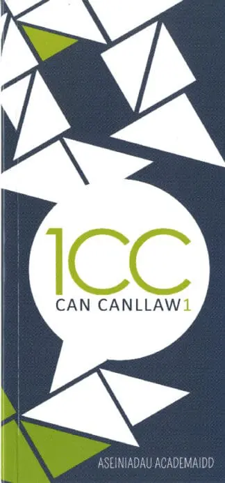 Can Canllaw 1 – Aseiniadau Academaidd