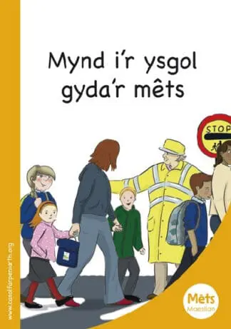 Mêts Maesllan: Mynd i’r Ysgol Gyda’r Mêts