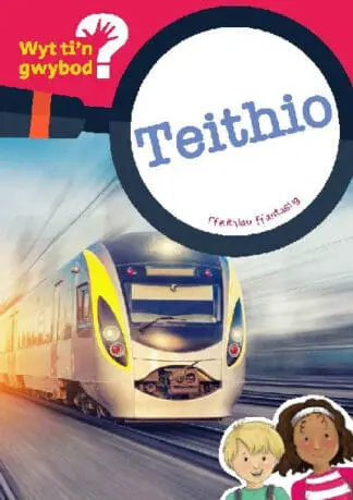 Cyfres Wyt Ti’n Gwybod?: Teithio