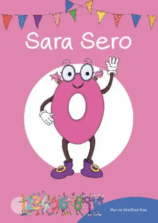 Cyfres Cymeriadau Difyr: Stryd y Rhifau – Sara Sero