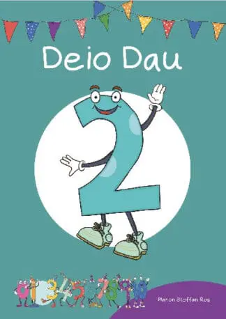 Cyfres Cymeriadau Difyr: Stryd y Rhifau – Deio Dau