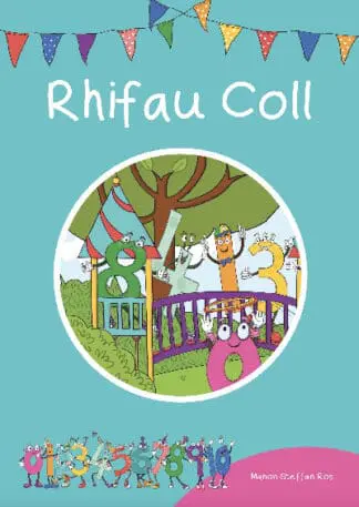 Cyfres Cymeriadau Difyr: Stryd y Rhifau – Rhifau Coll