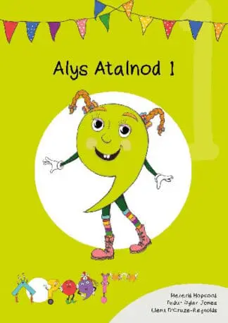Cyfres Cymeriadau Difyr: Glud y Geiriau – Alys Atalnod 1