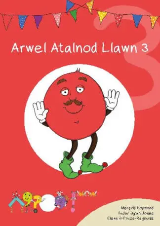 Cyfres Cymeriadau Difyr: Glud y Geiriau – Arwel Atalnod Llawn 3