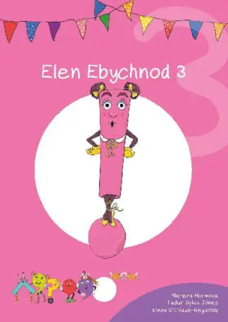 Cyfres Cymeriadau Difyr: Glud y Geiriau – Elen Ebychnod 3
