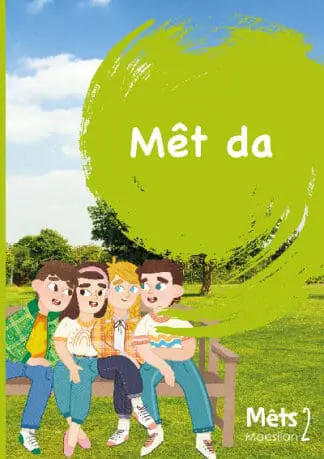 Mêts Maesllan 2 – Mêt Da