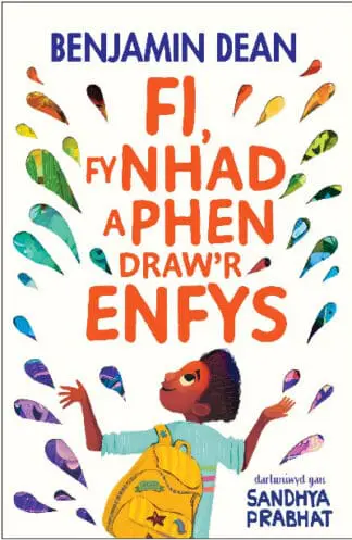 Fi Fy Nhad a Phen Draw’r Enfys