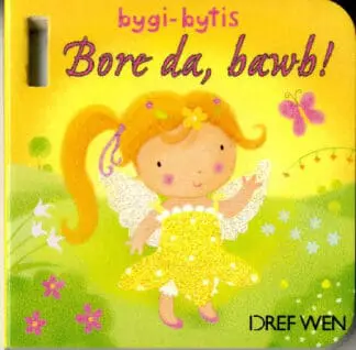 Bygi-Bytis: Bore Da, Bawb!
