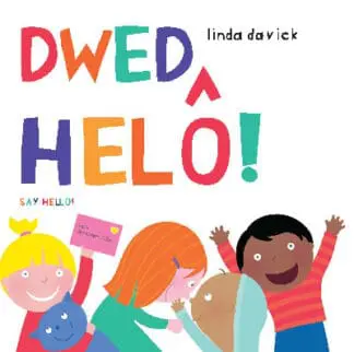 Dwed Helô!/Say Hello!