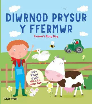 Diwrnod Prysur y Ffermwr/Farmer’s Busy Day