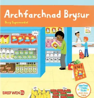 Cyfres Gwthio, Tynnu, Troi: Archfarchnad Brysur / Busy Supermarket