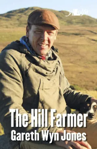 The Hill Farmer – Gareth Wyn Jones