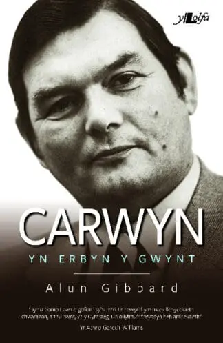 Carwyn – yn Erbyn y Gwynt