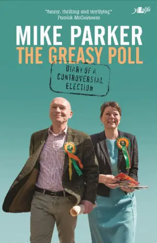 The Greasy Poll – Diary of a Controversial Election