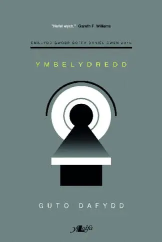 Ymbelydredd – Enillydd Gwobr Goffa Daniel Owen 2016