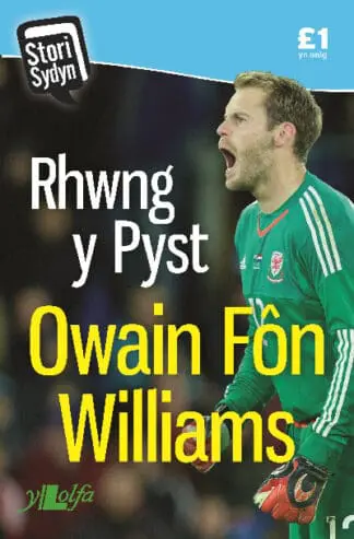 Stori Sydyn: Rhwng y Pyst – Hunangofiant Owain Fôn Williams