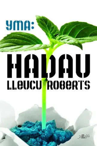 Cyfres Yma: Hadau