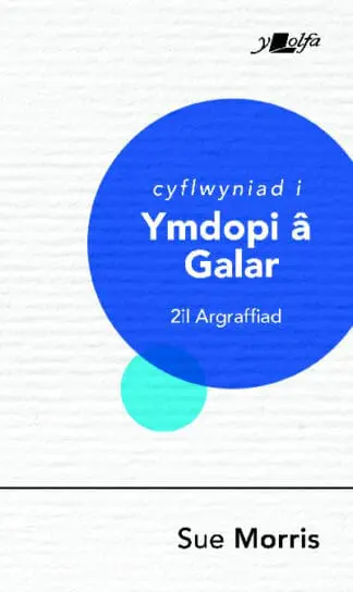 Darllen yn Well: Cyflwyniad i Ymdopi â Galar