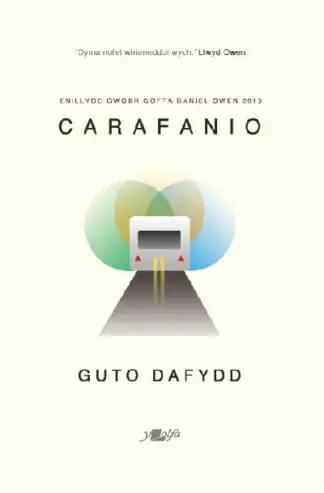 Carafanio – Enillydd Gwobr Goffa Daniel Owen 2019
