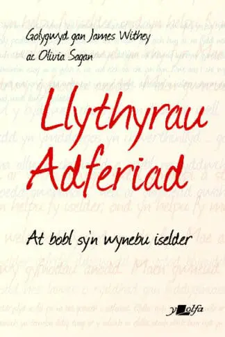 Darllen yn Well: Llythyrau Adferiad – At Bobl Sy’n Wynebu Iselder