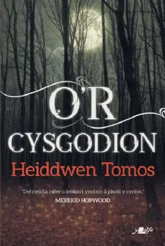 O’r Cysgodion – Casgliad o Straeon Byrion
