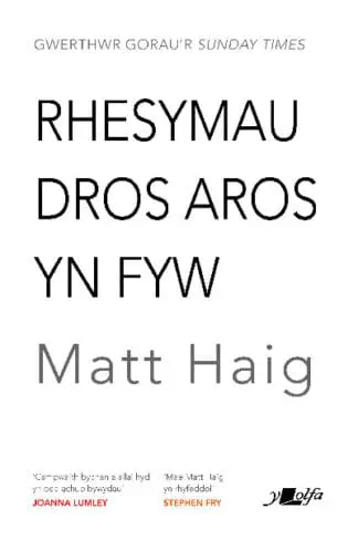 Darllen yn Well: Rhesymau dros Aros yn Fyw