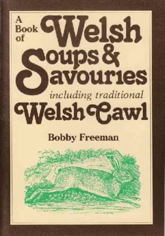 Book of Welsh Soups and Savouries, A