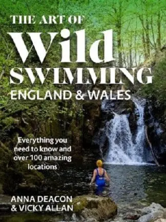 Art of Wild Swimming, The – England & Wales