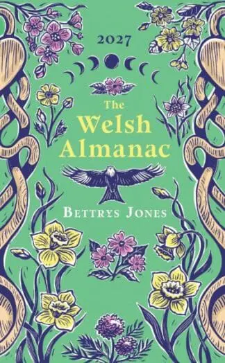 The Welsh Almanac – A Seasonal Guide to 2027