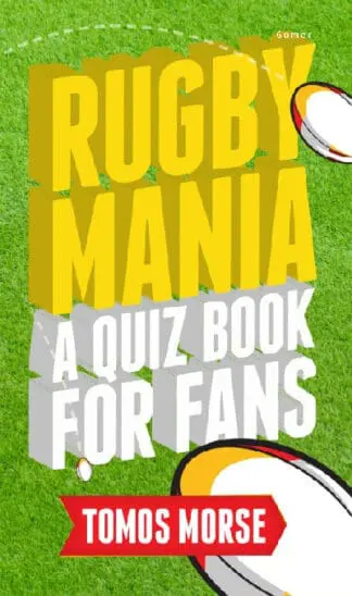 Rugby Mania – A Quiz Book for Fans