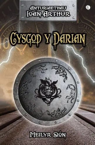 Cysgod y Darian – Anturiaethau Ioan Arthur