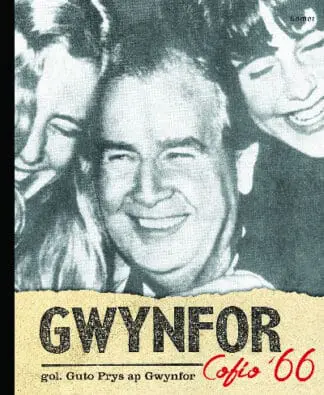 Gwynfor – Cofio ’66