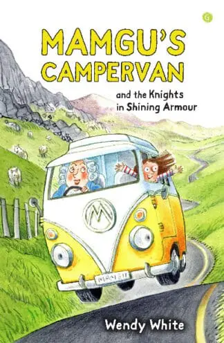 Mamgu’s Campervan and the Knights in Shining Armour