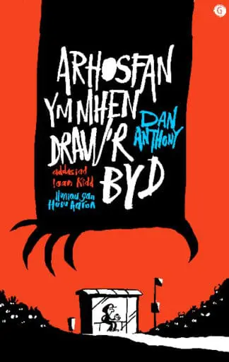 Arhosfan Ym Mhen Draw’r Byd