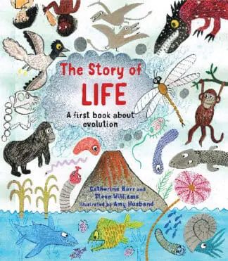 Story of Life, The – A First Book About Evolution
