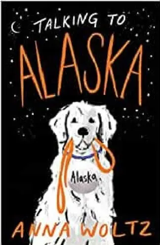 Talking to Alaska