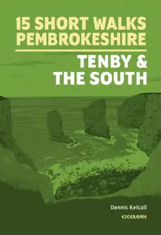 Short Walks in Pembrokeshire: Tenby and the South