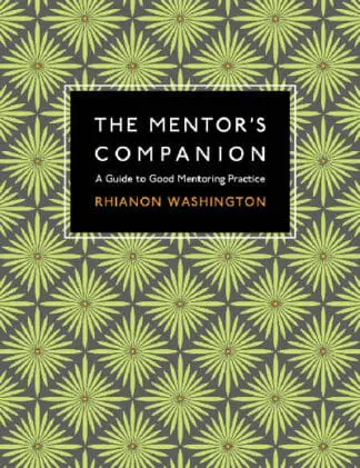 Mentor’s Companion, The – A Guide to Good Mentoring Practice
