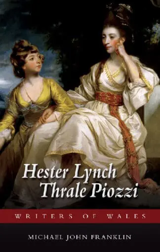 Writers of Wales: Hester Lynch Thrale Piozzi