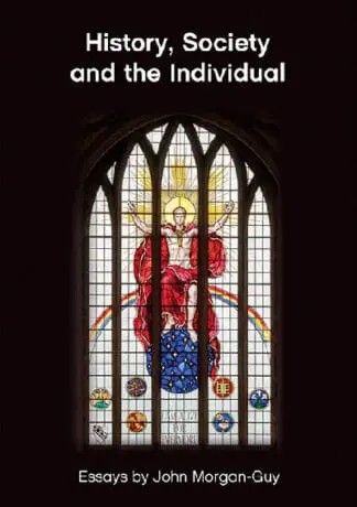 History, Society and the Individual